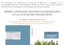 VERSOS Y NATURALEZA. FRANCISCO SÁNCHEZ BAUTISTA EN LAS AULAS DE ESO Y BACHILLERATO