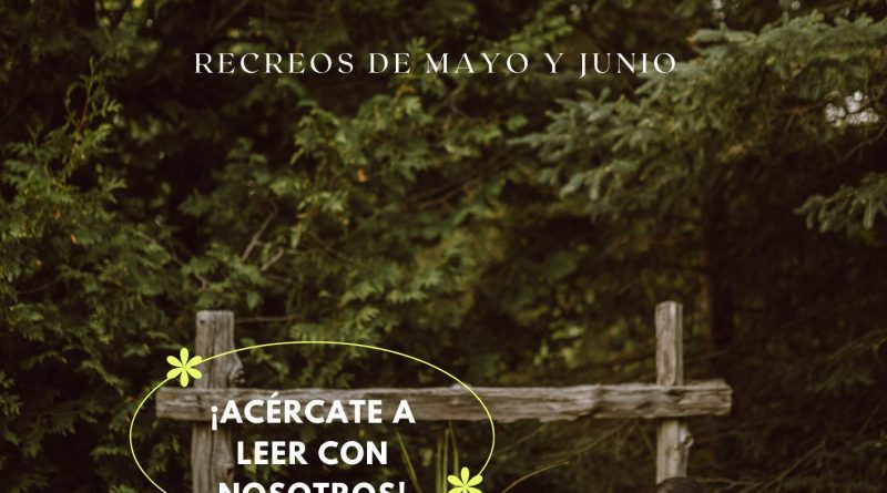 RECREOS DE MAYO Y JUNIO