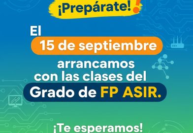 INICIO DE LAS CLASES DE ASIR. 15 DE SEPTIEMBRE