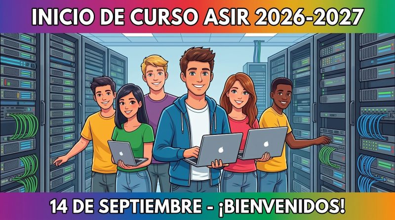 Inicio de clases de ASIR el 14 de septiembre